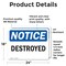Signmission Destroyed, 24 in W x Rectangle, Vinyl Decal OS-2PACK-NS-D-1824-L-10977 - alternate 2